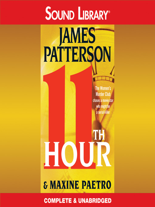 Détails du titre pour 11th Hour par James Patterson - Disponible